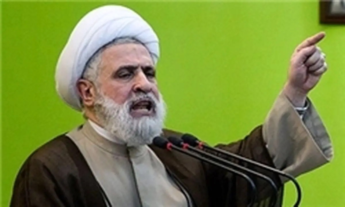 نعیم قاسم: در برابر هرگونه تجاوزی علیه ایران بی طرف نخواهیم بود