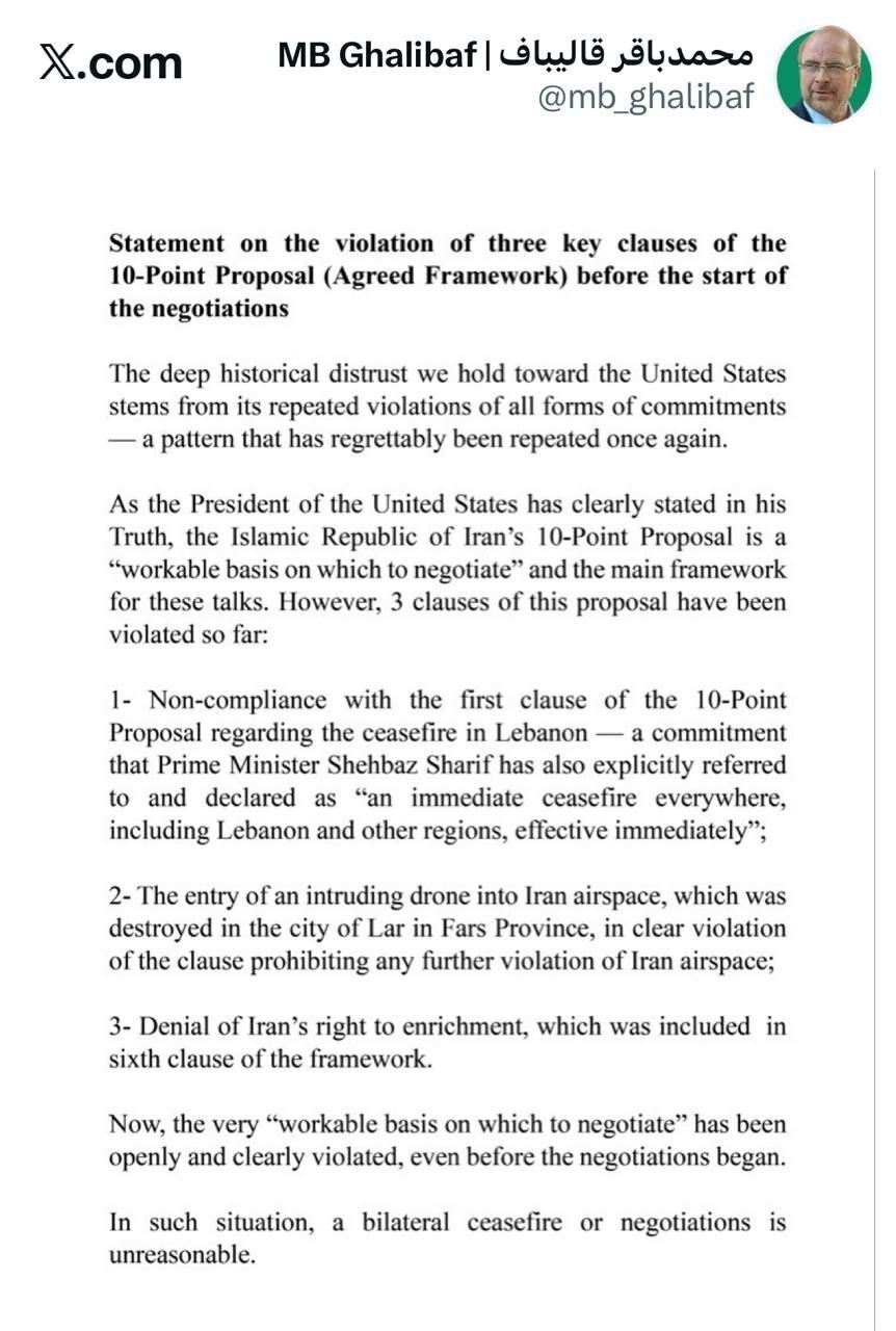 قالیباف: پس از ۳ نقض کلیدی چارچوب مورد توافق، آتش‌بس و مذاکره بی‌معناست