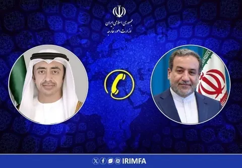 تماس تلفنی عراقچی با وزیر خارجه امارات